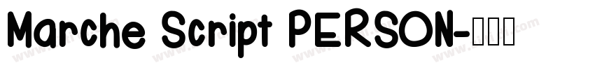 Marche Script PERSON字体转换